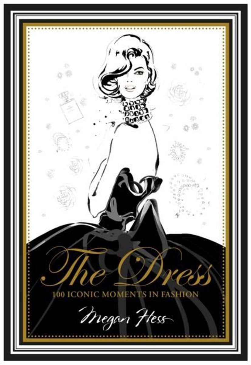 Dress - 100 Iconic Fashion Moments