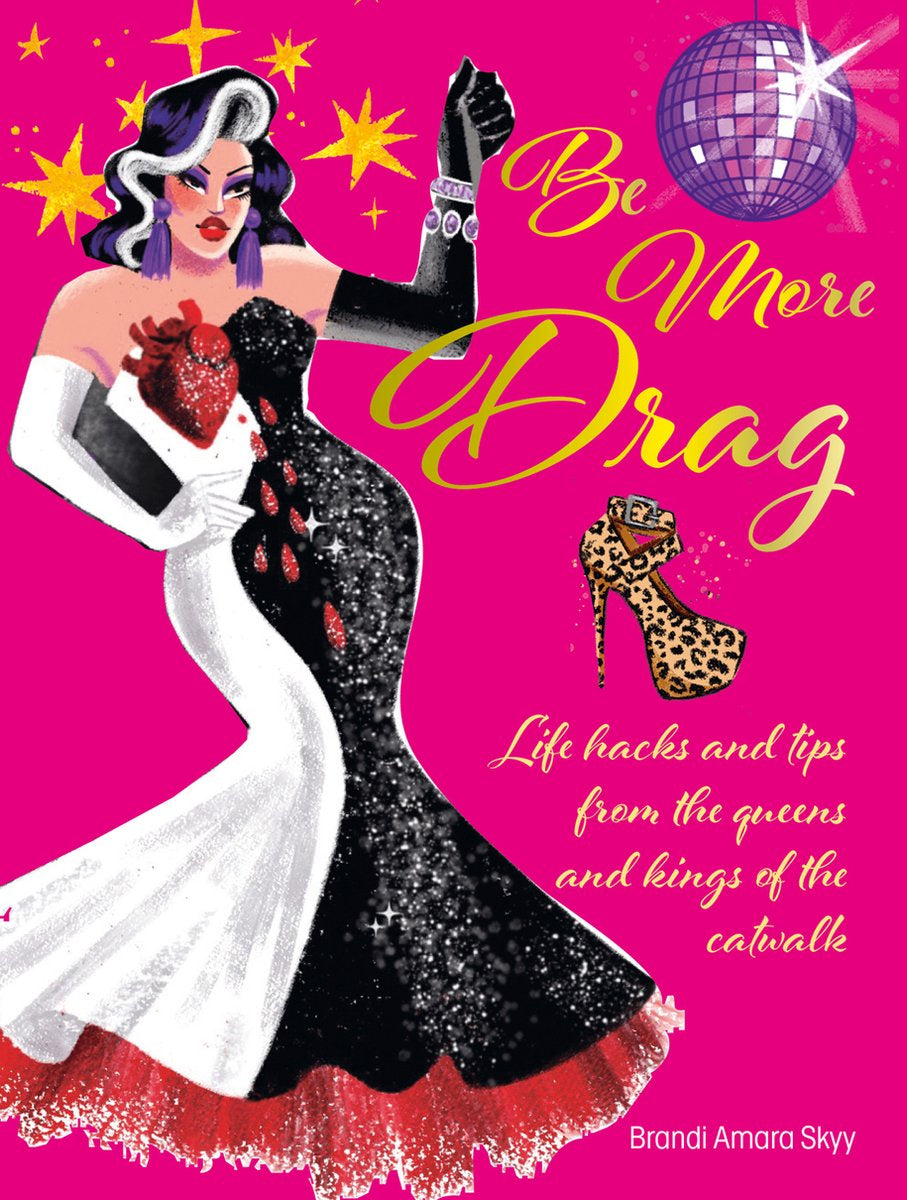 Be more Drag