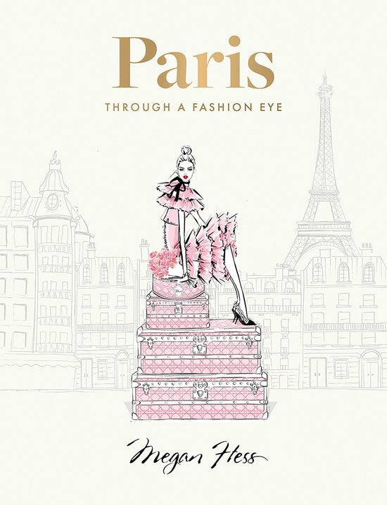 Hess*Paris: Through a Fashion Eye