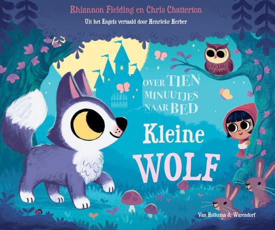 Over tien minuutjes naar bed, kleine wolf